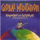 Various - Global Meditation: Harmony And Interplay, Ensembles